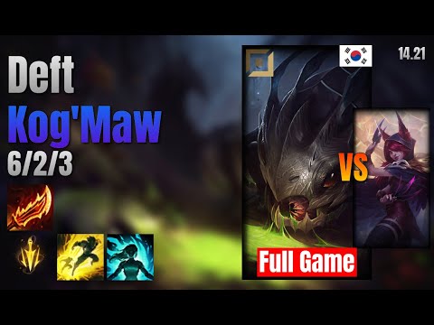 Deft Adc Kog'Maw vs Xayah lol KR solo rank Full Game 14.21