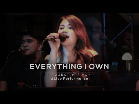 Everything I Own - Bread | Project M Featuring Von