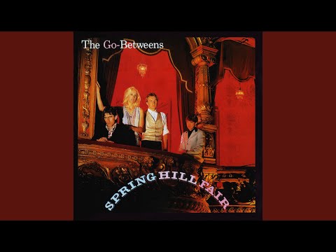 Draining The Pool For You - Go-Betweens