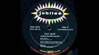 Jackie McLean. Fat Jazz.