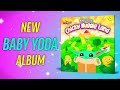 Baby Yoda - Chicky Nuggie Land [OFFICIAL ALBUM]