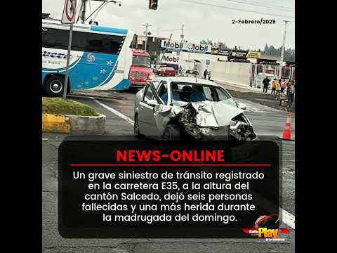 🟠#NewsOnline - #Ecuador🇪🇨 ▶️ Tragedia vial en Cotopaxi conmociona a Salcedo.