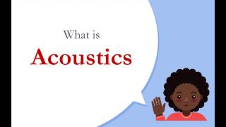 What is Acoustics? | Audio Fundamentals | DSP concepts |