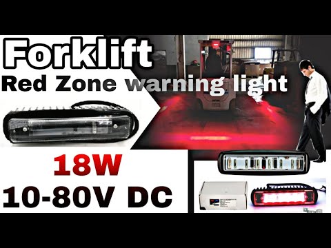 Forklift Red Zone Warning Light