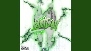 LastDay Music Video