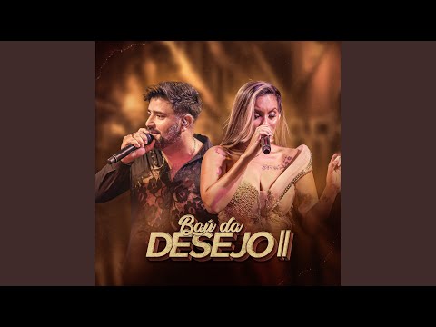 Deixa Eu Te Amar - Desejo de Menina