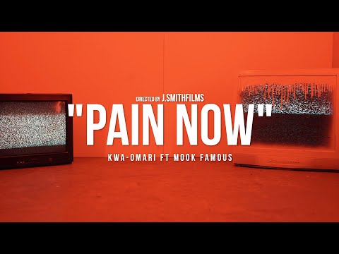 Kwa-Omari ft Mook Famous - "Pain Now" Official Music Video | Shot By @j.smithfilms6767