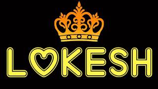 Download lagu Lokesh Name Status video | New whatsapp status video | Ye Sirf Naam Nahi Brand Hai | Name status mp3