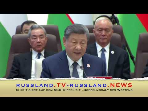 Xi kritisiert auf dem SCO Gipfel die „Doppelmoral“ des Westens