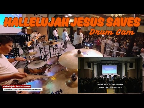 Hallelujah Jesus saves (Drum Cam)