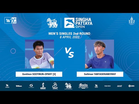 Guntinun SOOTINUN-OPART vs Suthinan TANTASERANEEWAT | Singha Pattaya Open 2023(MS - 2nd Round)