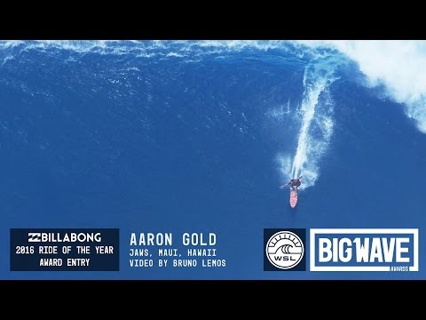 Aaron Gold at Jaws  1  - 2016 Billabong Ride of the Year Entry - WSL Big Wave Awards