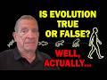 IS EVOLUTION TRUE OR FALSE God S Answer Might Not Be What You Expect