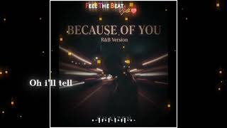 Download lagu because of you  – keith martin and luanada | R&B Cover by Khaizen mp3