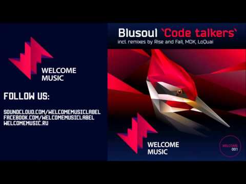 Blusoul - Code Talkers (MDK Remix)