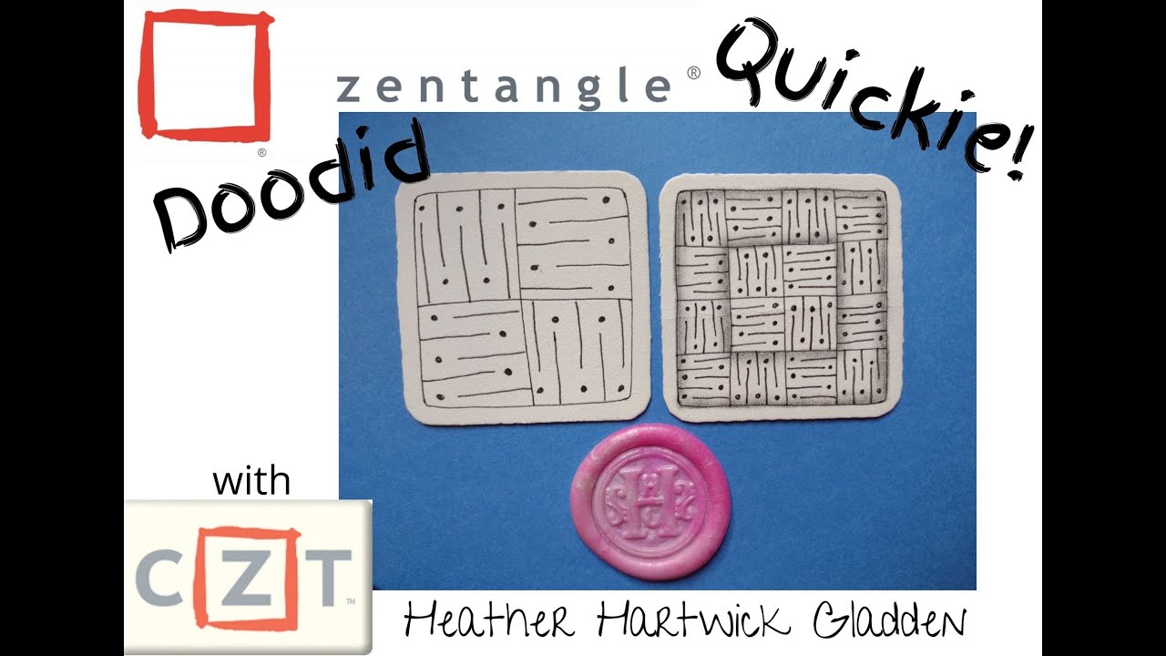 Doodid | Zentangle® Quickie