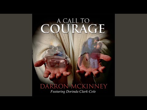 A Call to Courage (feat. Dorinda Clark-Cole)