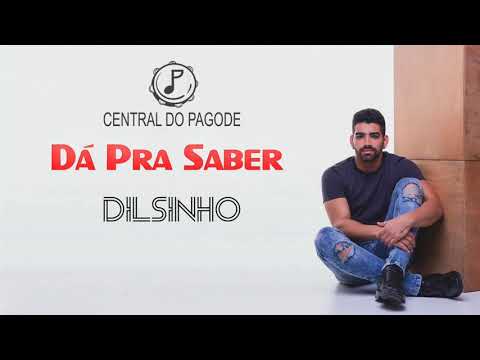Dilsinho e Mumuzinho - Dá Pra Saber