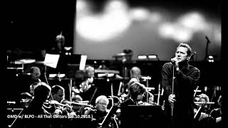 OMD w/RLPO - All That Glitters (06.10.2018.) (audio only)