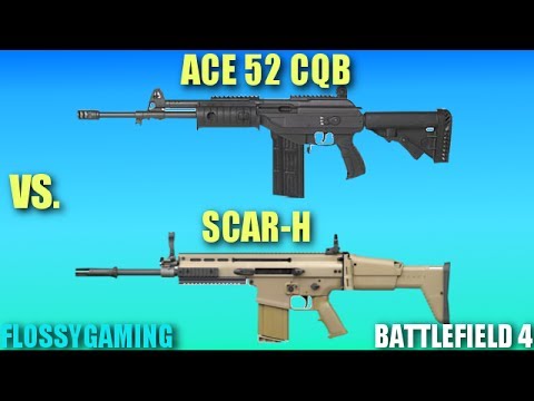 Battlefield 4: ACE 52 CQB VS. SCAR-H Weapon Comparison - (7.62 Showdown!)