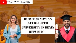 HOW TO KNOW AN ACCREDITED UNIVERSITY  IN BENIN REPUBLIC 🇧🇯 | LIST OF SOME ACCREDITED SCHOOLS