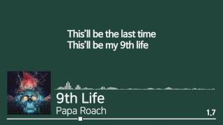 [S]#007. Papa Roach - 9th Life