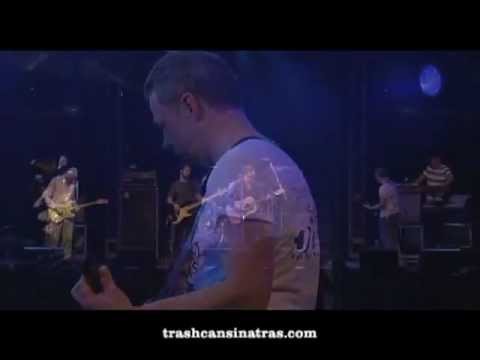trashcan sinatras - weightlifting (live) (11/12)