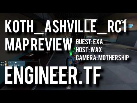 An Engineer's Guide to: KOTH_ASHVILLE_RC1