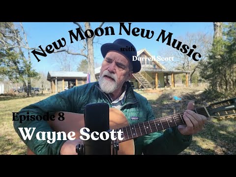 New Moon New Music - Episode 08 - Wayne Scott