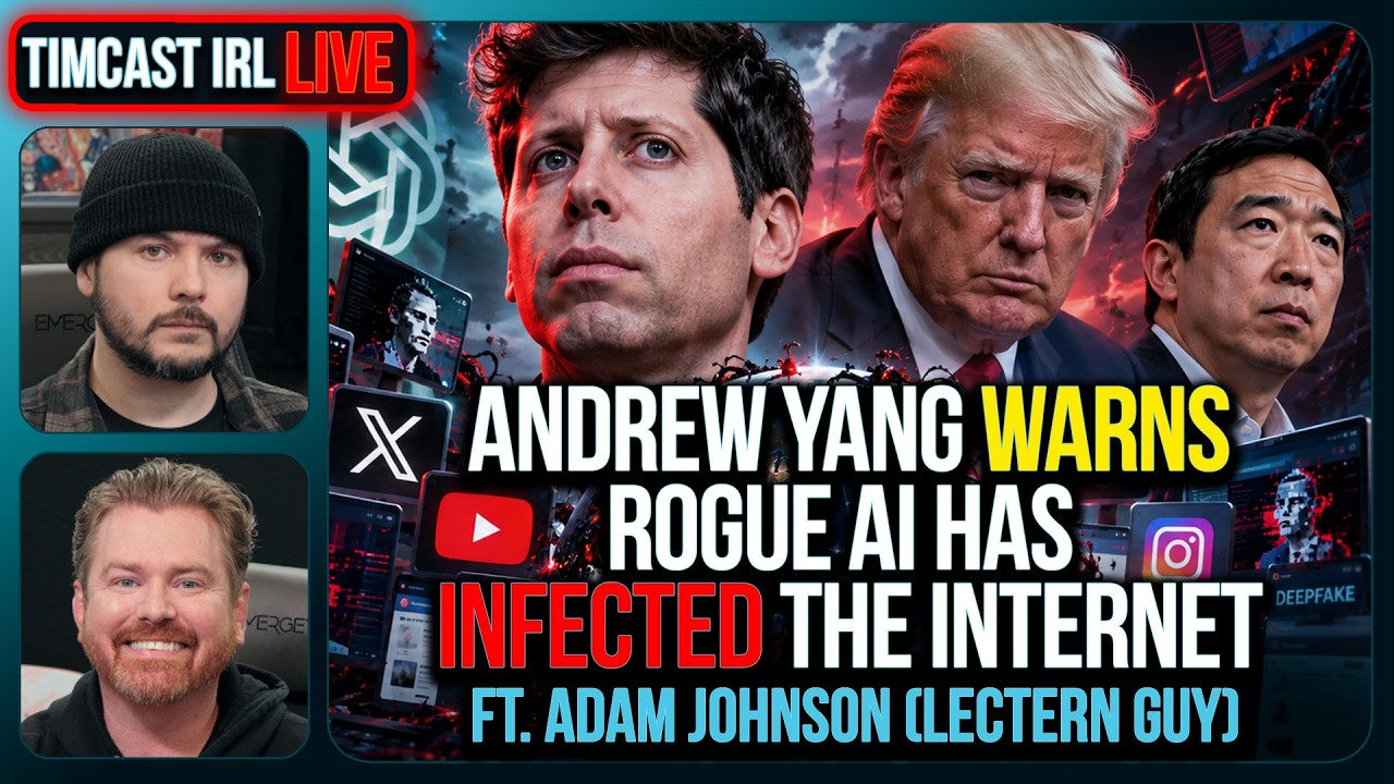 ROGUE AI Has INFECTED Internet With DEAD MAN SWITCHES Says Yang | Timcast IRL