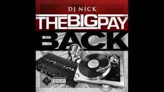 20. DJ Nick x Chynna - Free Crack - The Big Payback  LP