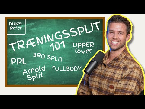 Find det rette træningssplit for dig - Træningssplit Special - S3E14