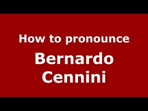 How to pronounce Bernardo Cennini (Italian/Italy) - PronounceNames.com