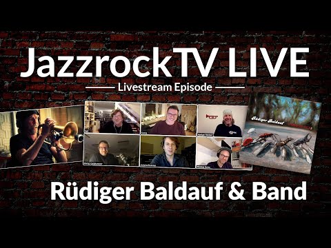 JazzrockTV LIVE – Rüdiger Baldauf & Band – Neues Album: Strawberry Fields