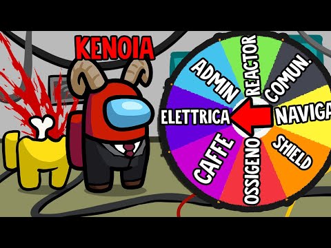 LA RUOTA DECIDE IN CHE STANZA UCCIDERE - Among Us