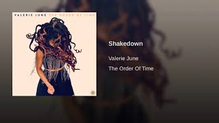 Valerie June - Shakedown (The Order of Time)