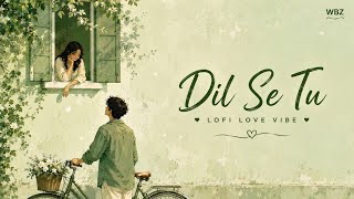 Download lagu Dil Se Tu β€οΈβπ©Ή | Heart Touching Hindi Love Song | Lofi Love Vibe | #hindilovesong #hindigana β€οΈ mp3 Download lagu Dil Se Tu β€οΈβπ©Ή | Heart Touching Hindi Love Song | Lofi Love Vibe | #hindilovesong #hindigana β€οΈ mp3