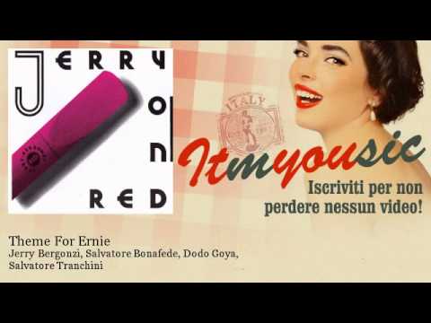 Jerry Bergonzi, Salvatore Bonafede, Dodo Goya, Salvatore Tranchini - Theme For Ernie