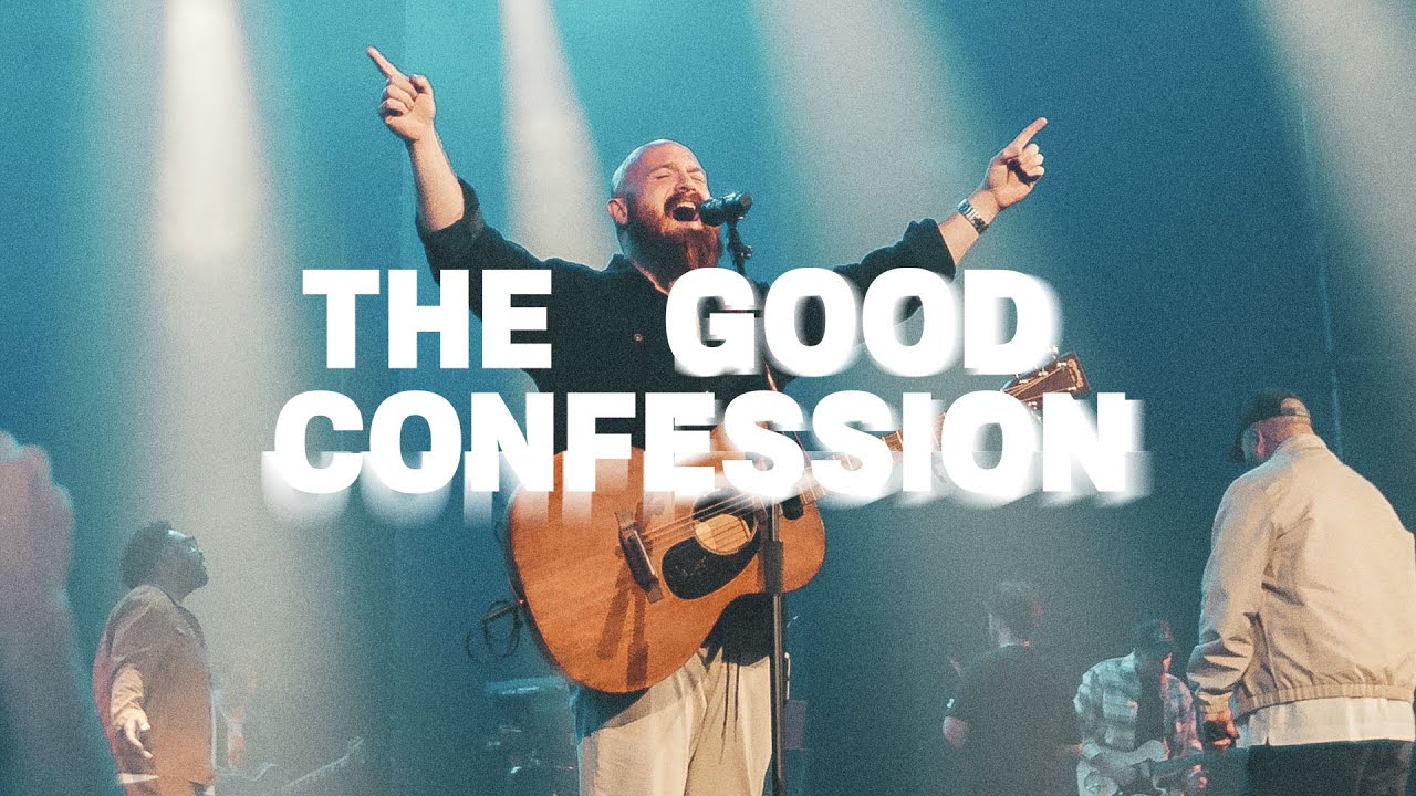 The Good Confession (Live) - Southeast Christian Church