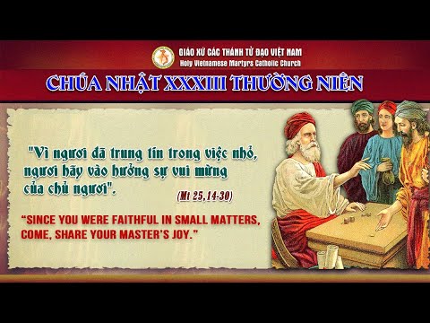 111923- Thánh Lễ 8h45 Chúa Nhật Tuần XXXIII Mùa Thường Niên.