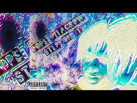 Step on It - Dope Pitacrow