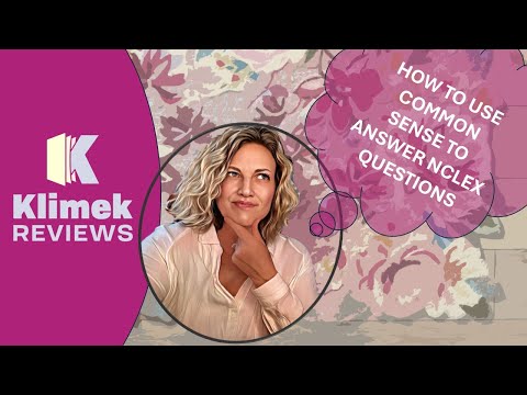 Mit gesundem Menschenverstand die NCLEX-Prüfung bestehen