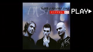 EIFFEL 65 - Viaggia insieme a me (FM Edit)