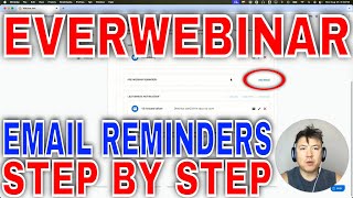 ✅ How To Set Up EverWebinar Email Reminders 🔴