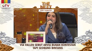 Download lagu Via Vallen Sebut Arvia Bukan Kontestan Tapi Seorang Bintang | THE NEXT DIDI KEMPOT mp3