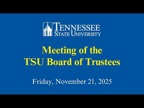 11-21-25 TSU Board of Trustees Meeting