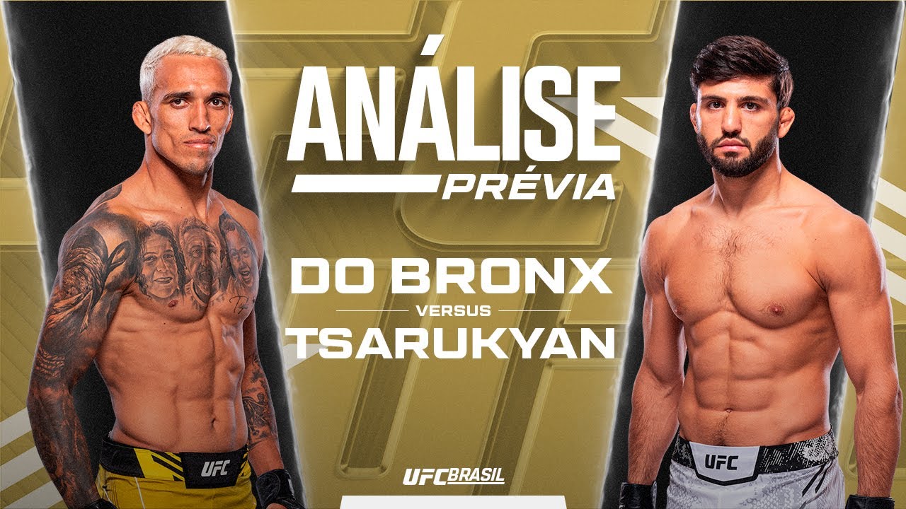 Análise Prévia, por Vitor Miranda: Charles "do Bronxs" Oliveira x Arman Tsarukyan | UFC 300
