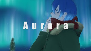 Aurora / BUMP OF CHIKEN - みきお (cover) 【オリジナルMV】