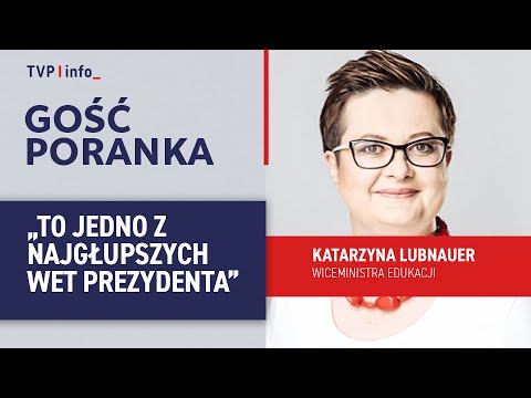 Katarzyna Lubnauer: to jedno z najgłupszych wet prezydenta | GOŚĆ PORANKA