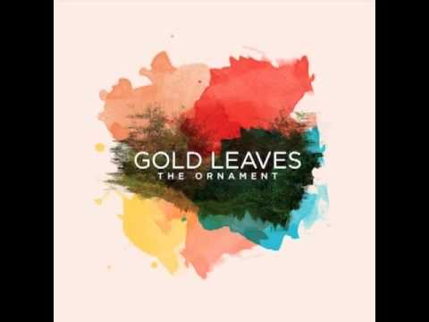 Gold Leaves - The Silver Lining